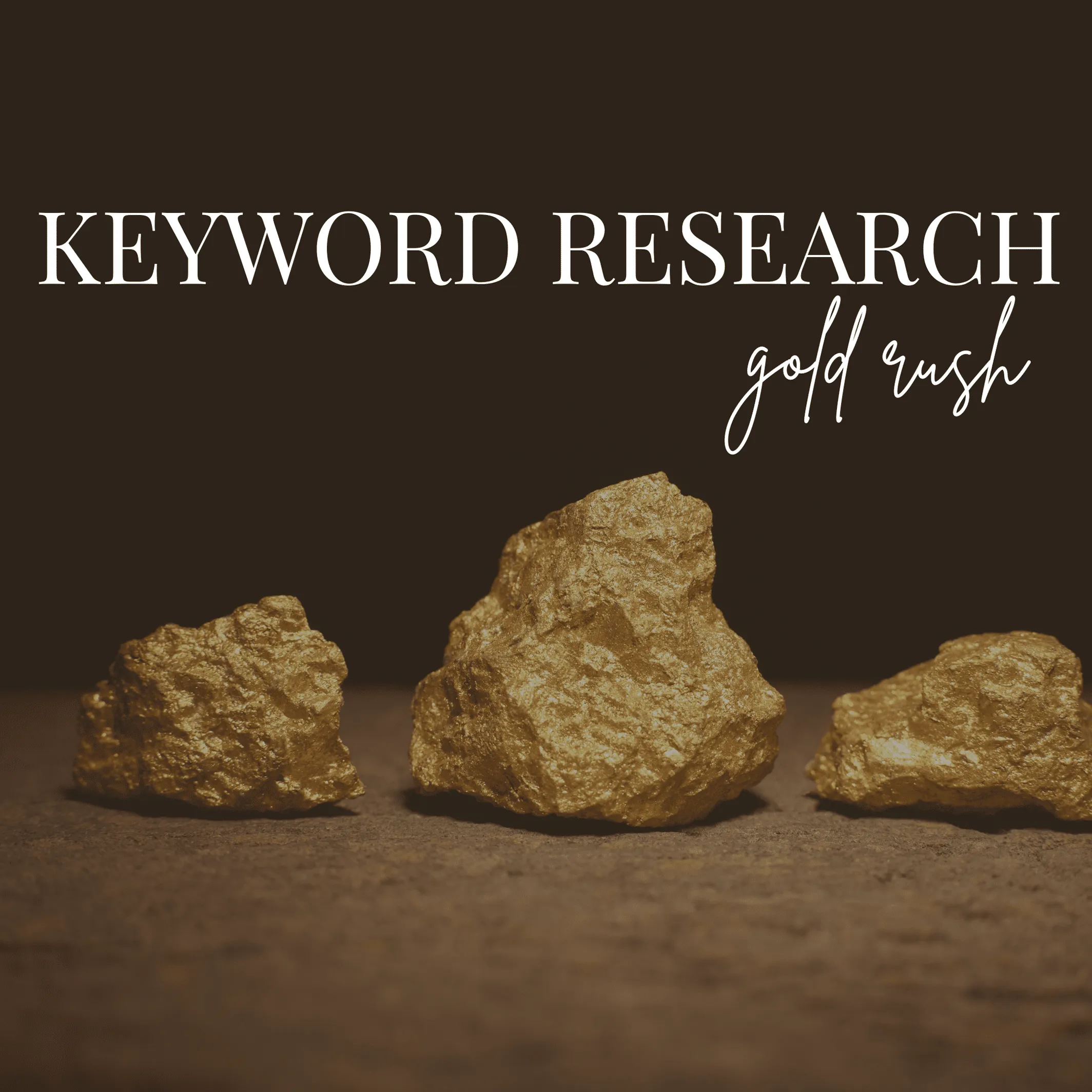 Keyword Research Gold Rush Package