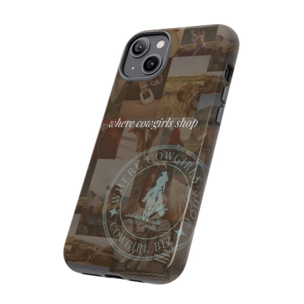 Where Cowgirls Shop – Protective Phone Case - Image 26