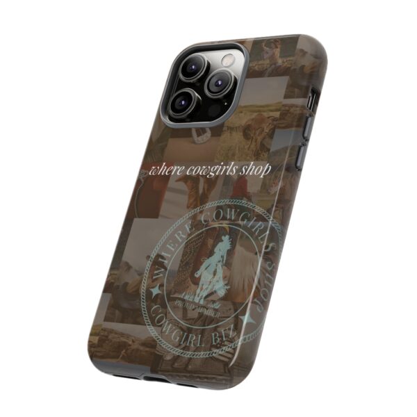 Where Cowgirls Shop – Protective Phone Case - Image 34
