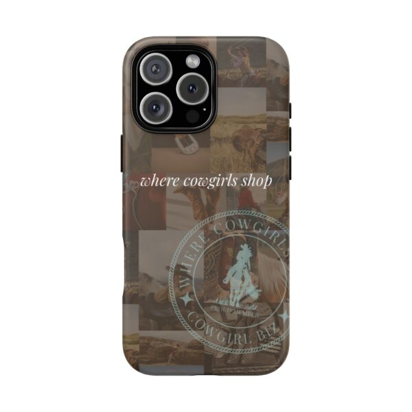 Where Cowgirls Shop – Protective Phone Case - Image 85