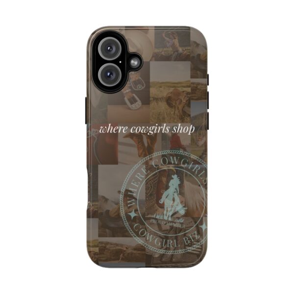 Where Cowgirls Shop – Protective Phone Case - Image 65