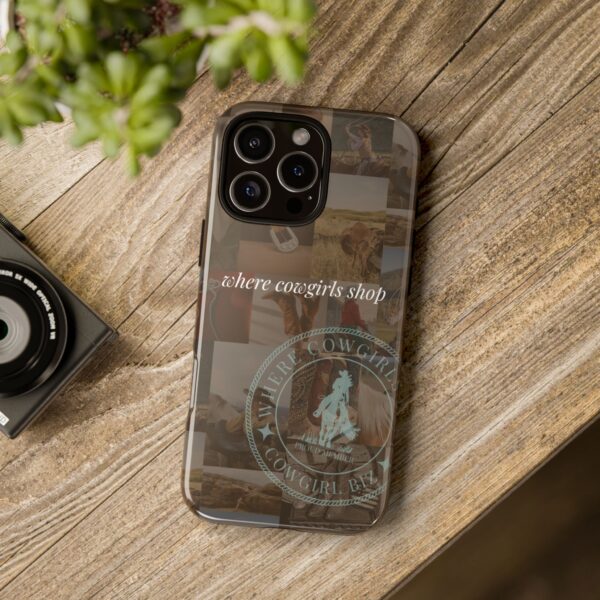 Where Cowgirls Shop – Protective Phone Case - Image 84