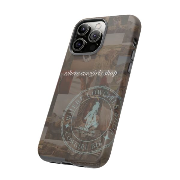Where Cowgirls Shop – Protective Phone Case - Image 38